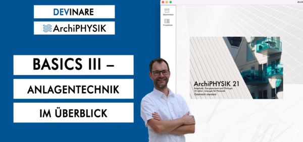Basics III – Anlagentechnik im Überblick