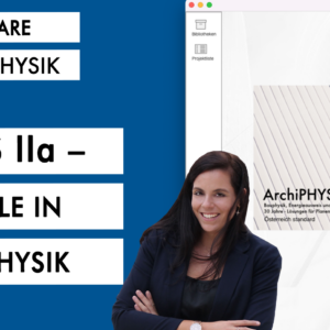 Basics IIa – Bauteile in ArchiPHYSIK