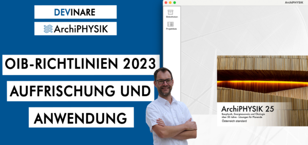 OIB-Richtlinien 2023 – Auffrischung und praktische Anwendung mit ArchiPHYSIK 25