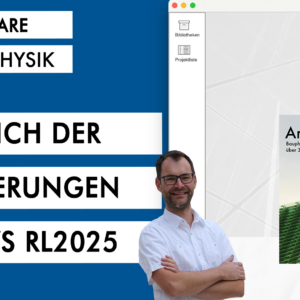 Beispielhafter Vergleich der Anforderungen RL2023 vs RL2025 mit ArchiPHYSIK 26