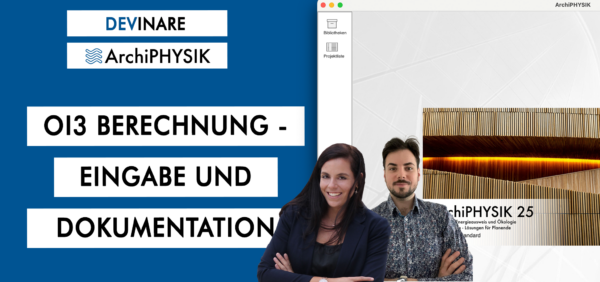 OI3 Berechnung mit ArchiPHYSIK – Eingabe und Dokumentation
